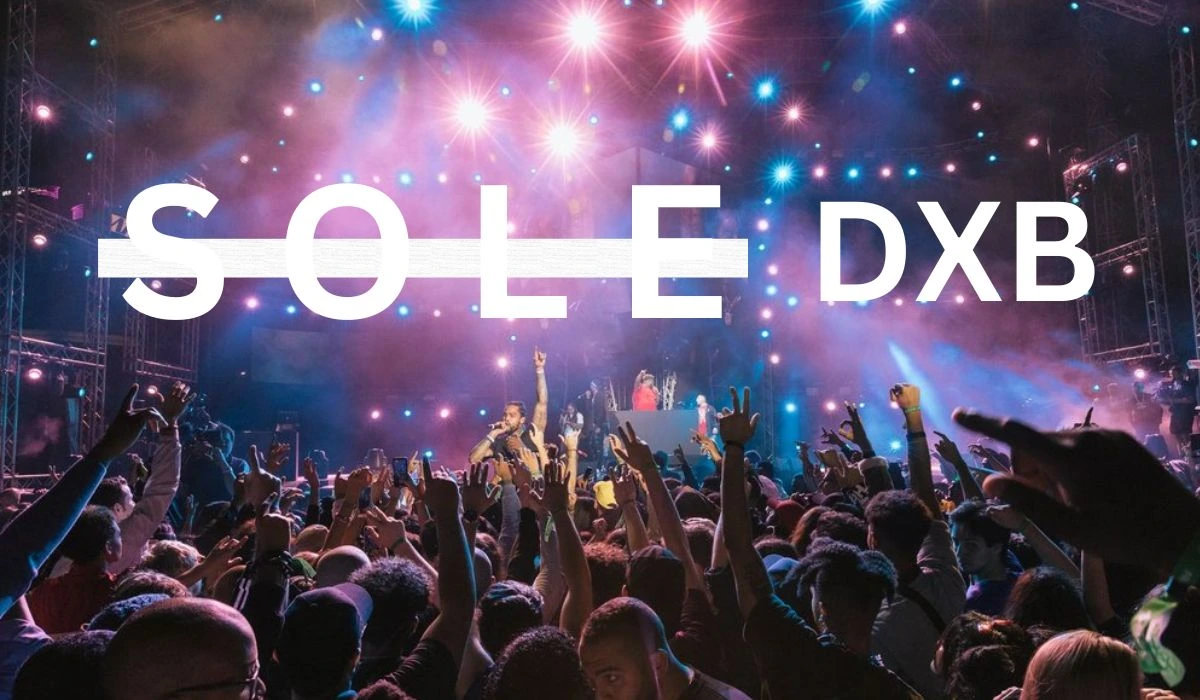 Sole DXB 2017 Everything You Need To Know