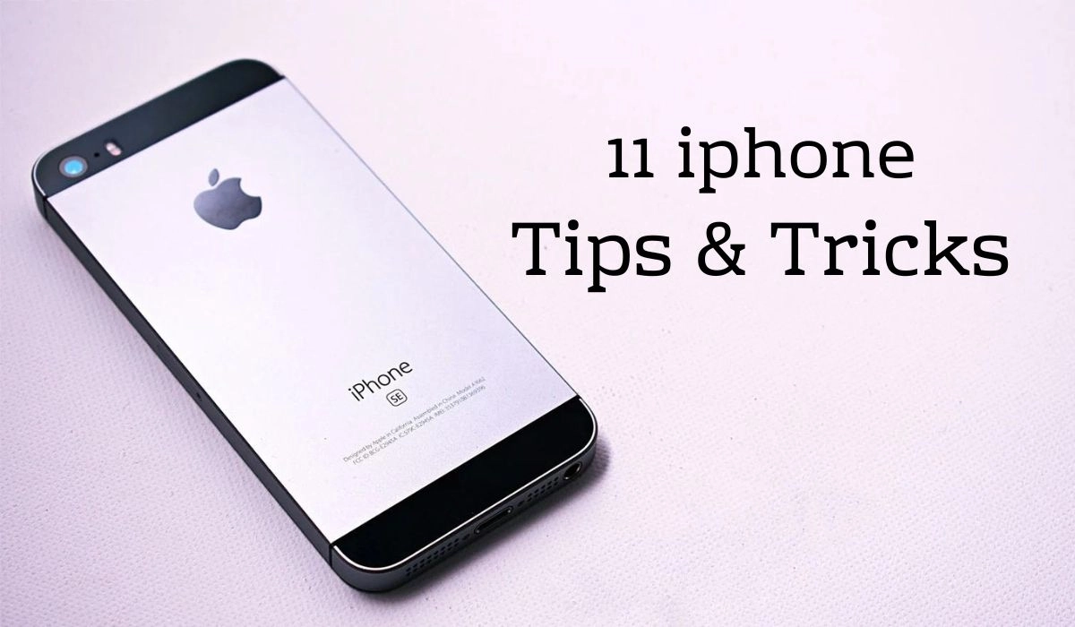 11 Great iPhone hacks you probably never knew about