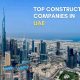 TOP CONSTRUCTION COMPANIES IN UAE