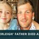 Everleigh' father Died At 29