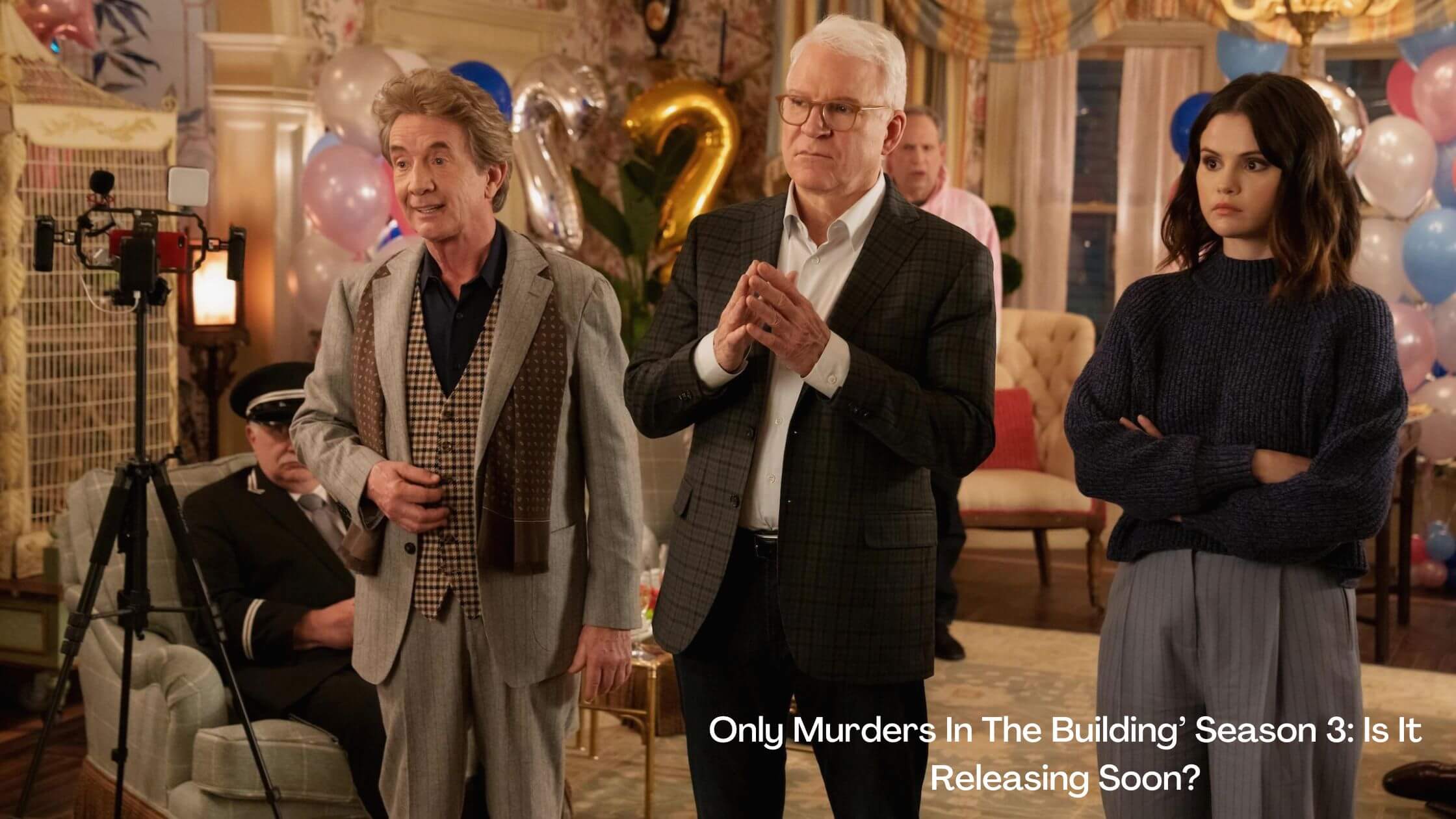 Only Murders In The Building’ Season 3: Is It Releasing Soon?