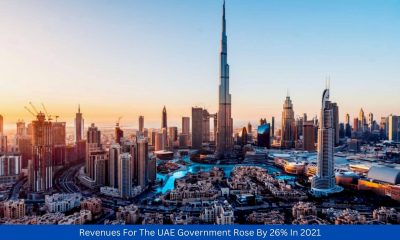 Revenues For The UAE Government Rose By 26% In 2021