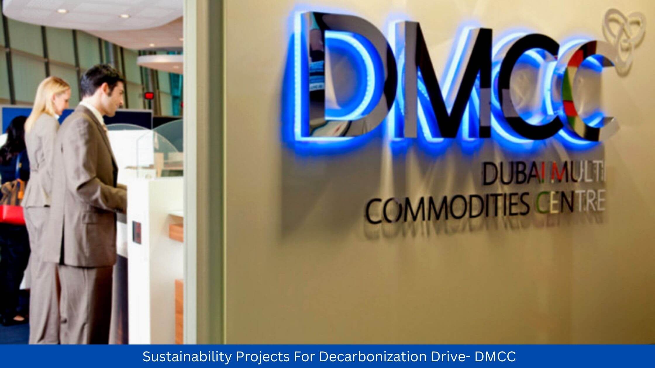Sustainability Projects For Decarbonization Drive- DMCC