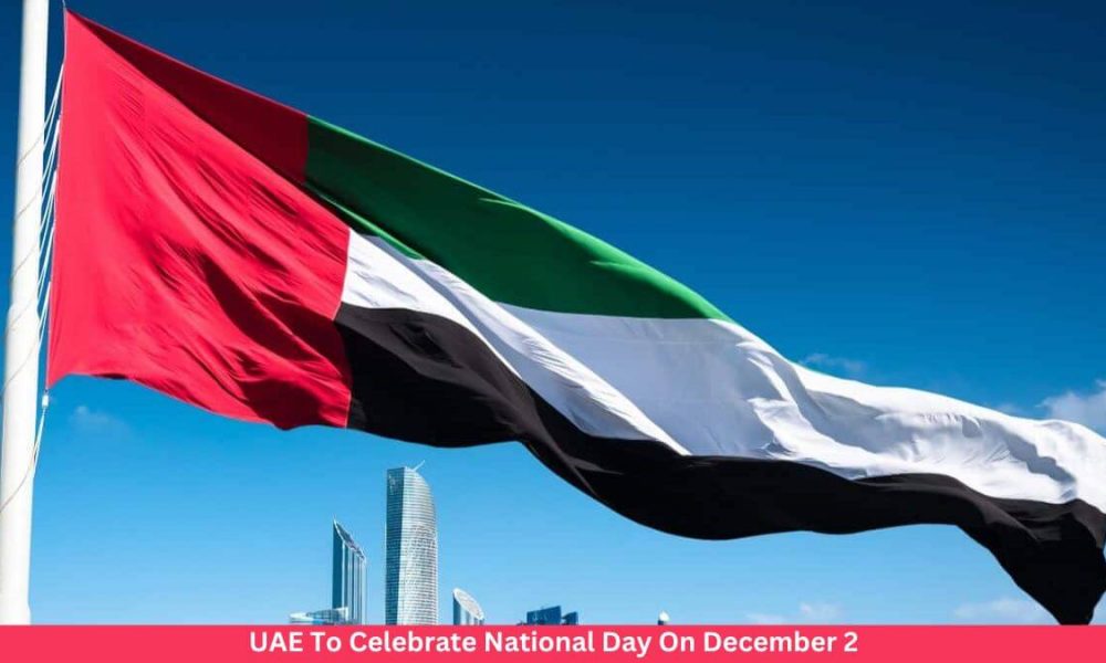 UAE To Celebrate National Day On December 2