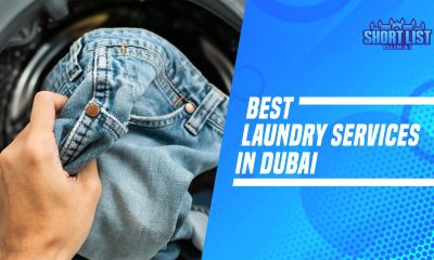 10 Best Laundry Services In Dubai