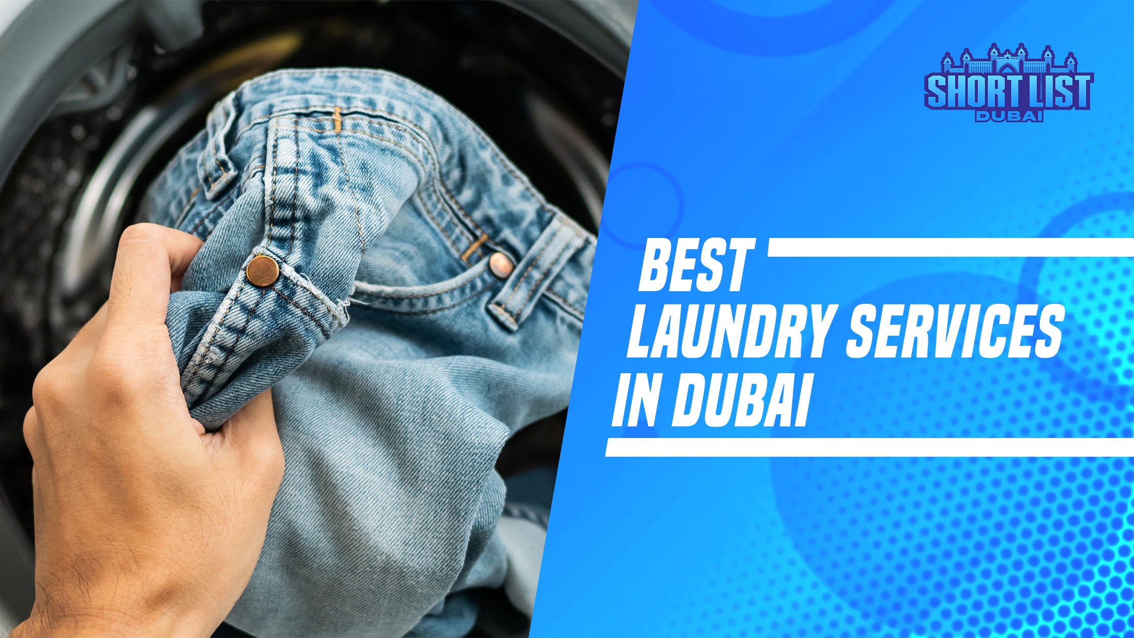 10 Best Laundry Services In Dubai