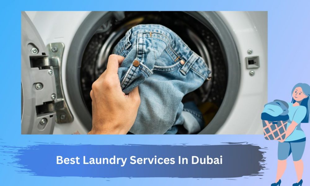 Best Laundry Services In Dubai