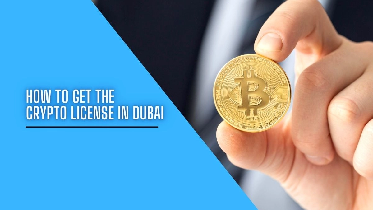 How To Get The Crypto License In Dubai
