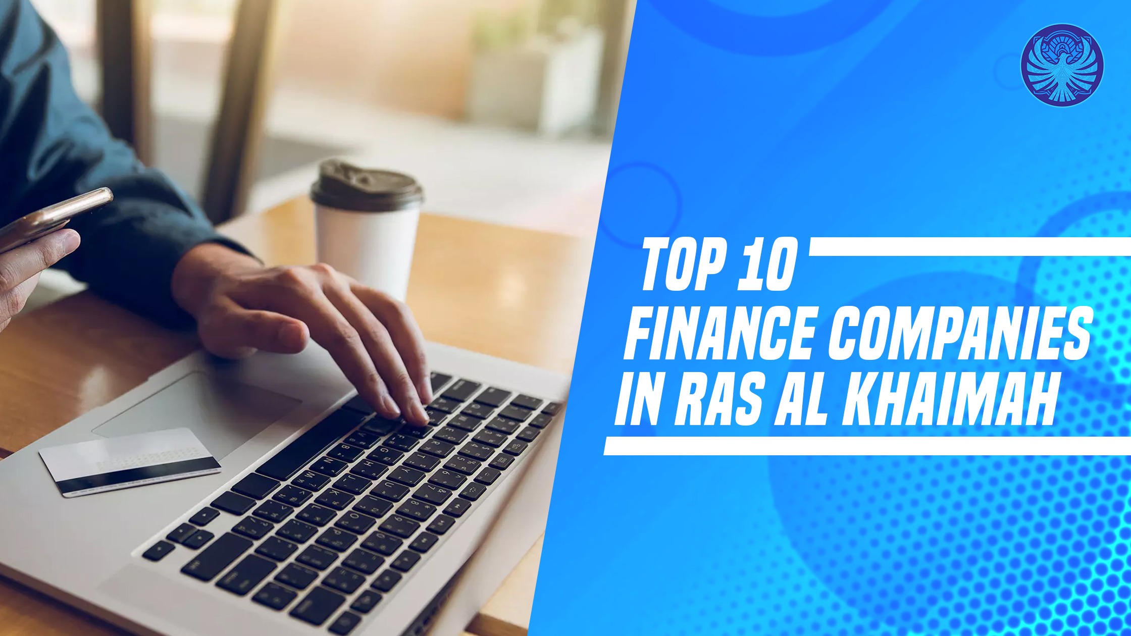 Top 10 Finance Companies in Ras Al Khaimah