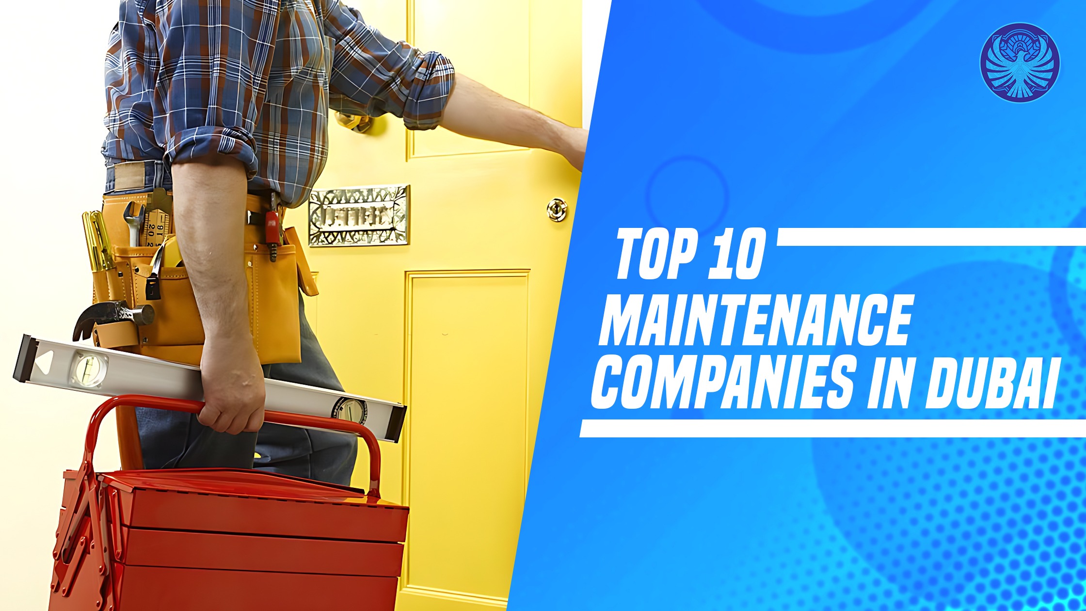 Top 10 Maintenance Companies In Dubai