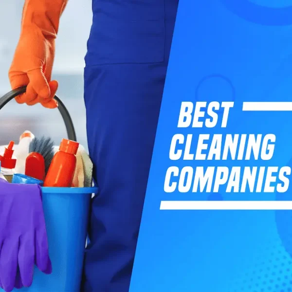 Best Cleaning Companies In Dubai: Highly Rated Firms In 2023