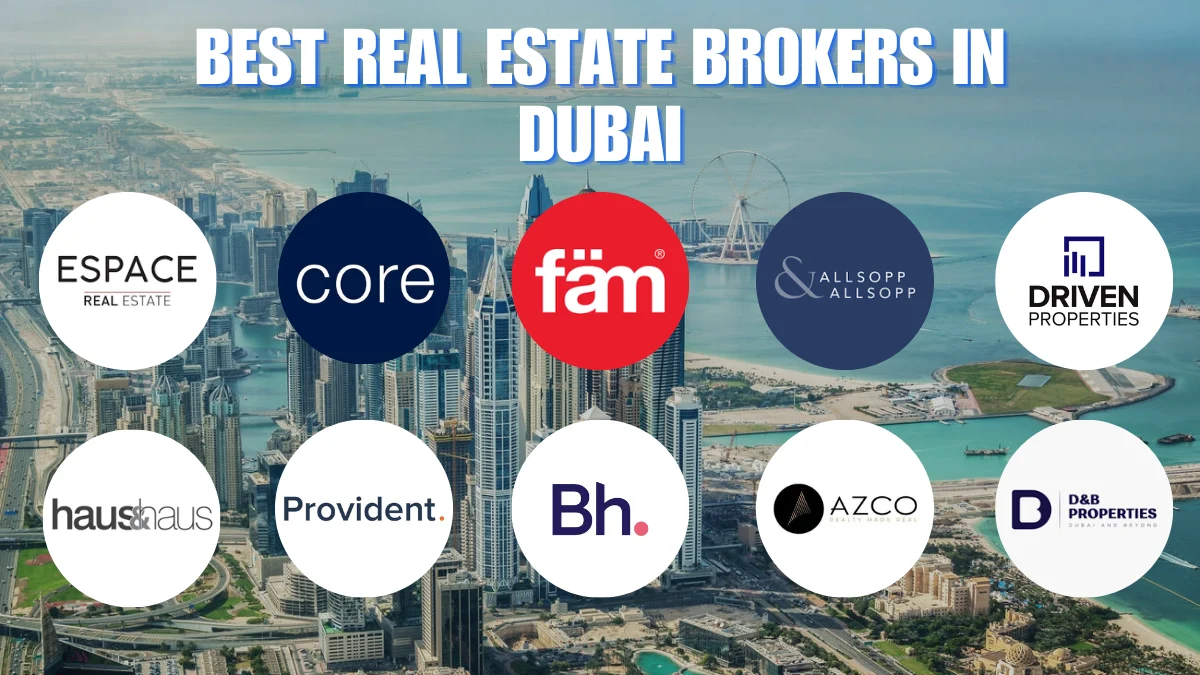 Best Real Estate Brokers In Dubai