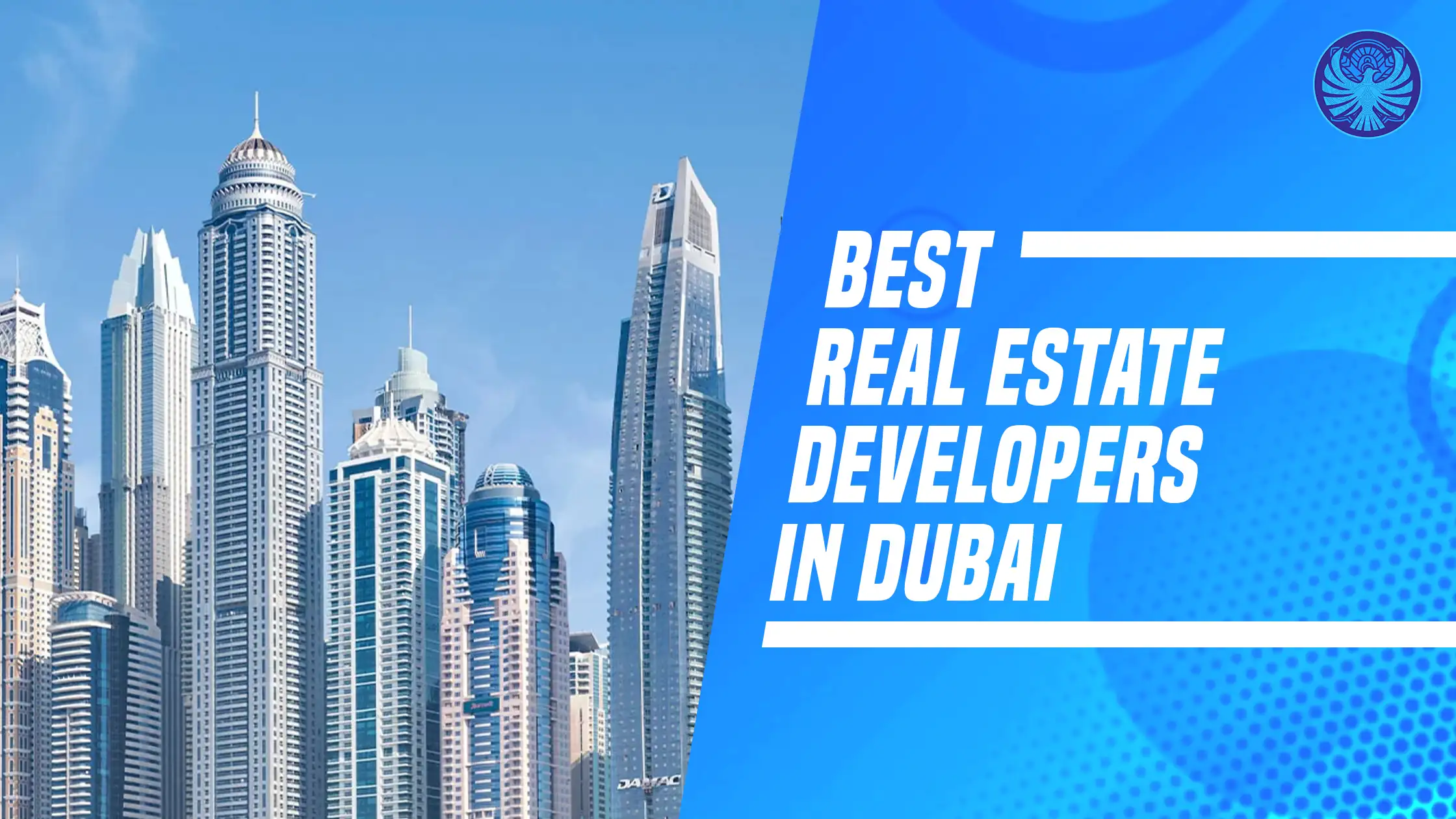 Best Real Estate Developers In Dubai