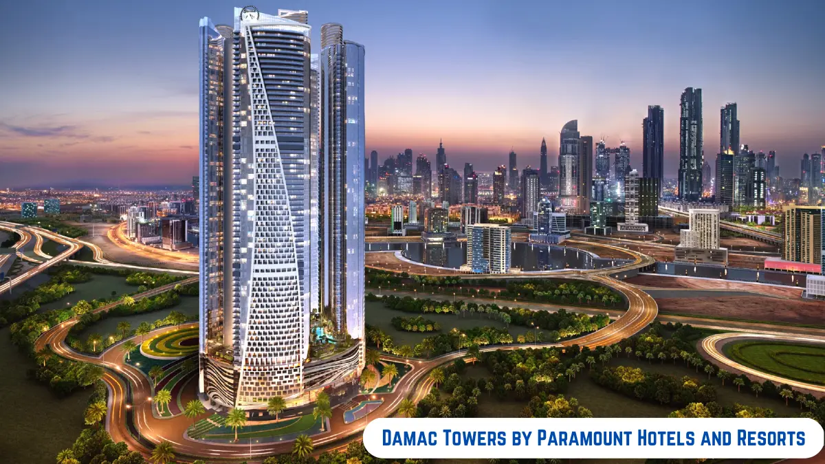 Damac Towers By Paramount Hotels And Resorts