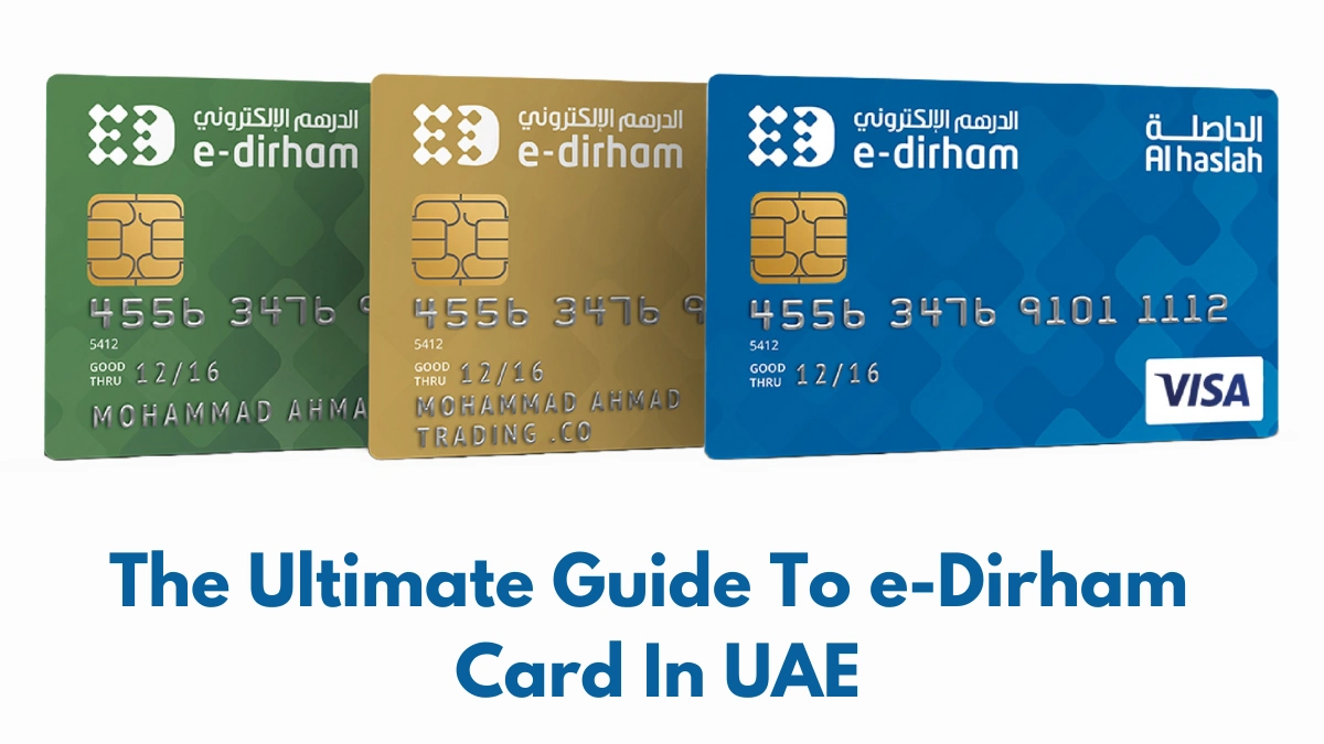 the ultimate guide to e-dirham card in